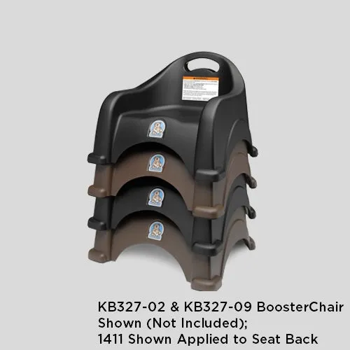 1411 - WARNING LABEL for KB854/KB855 Restaurant Booster, KB116/KB117 Booster Buddy, and KB327 Booster Chair