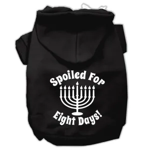 Spoiled for 8 Days Screenprint Dog Pet Hoodies Black Size XXL (18)